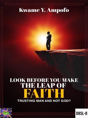 cover image of Look Before You Make the Leap of Faith
